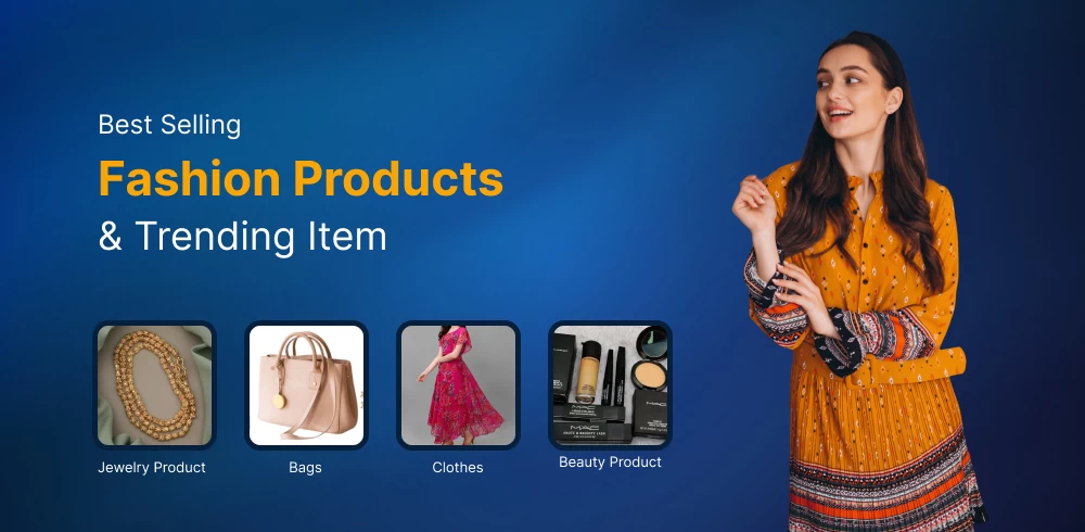 Best Selling Fashion Products & Trending Item