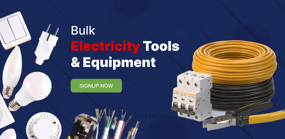 Bulk  Electricity Tools  & Equipment